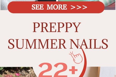 Best 22+ preppy summer nails you must try this year